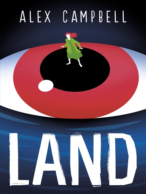 Title details for Land by Alex Campbell - Available